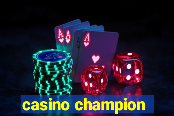 casino champion
